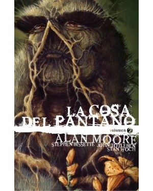 LA COSA DEL PANTANO DE ALAN MOORE 02 (de 03) (Edición deluxe)
