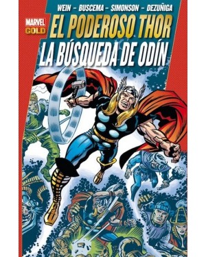 Marvel Gold: EL PODEROSO THOR 02:  LA BÚSQUEDA DE ODÍN
